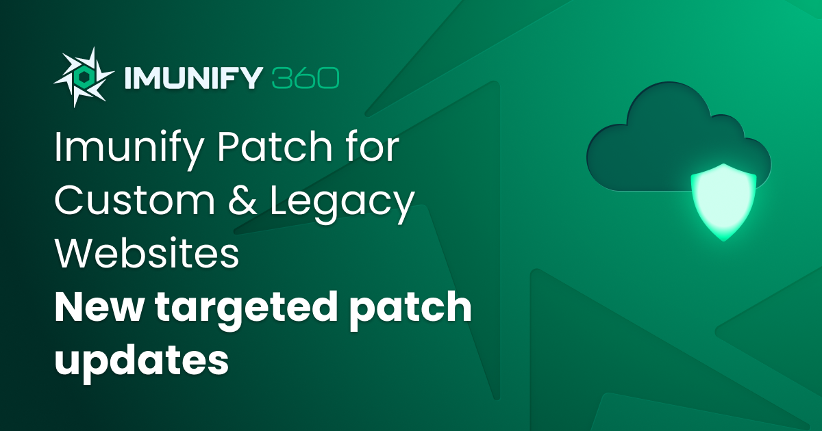 Imunify Patch for Custom & Legacy Websites: