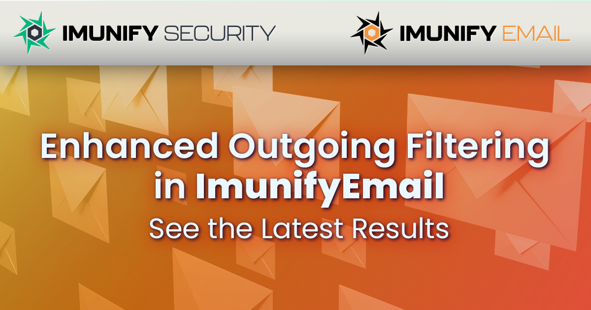 Enhanced Outgoing Filtering in ImunifyEmail