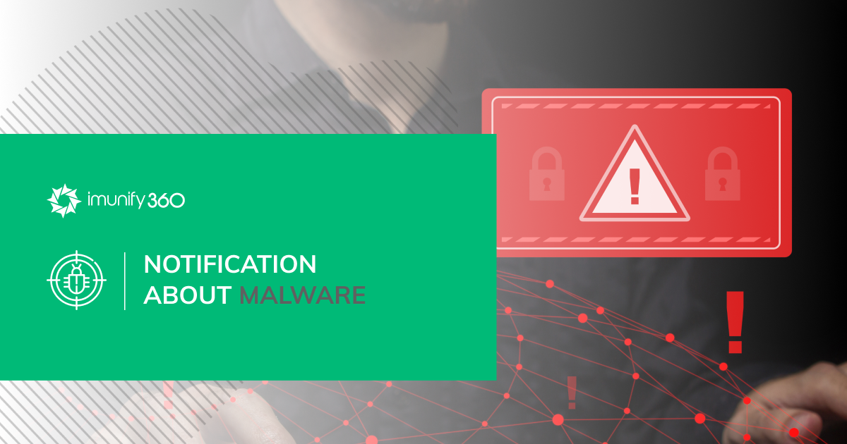 Imunify360 Notification about the malware found 